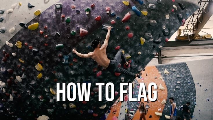 How to Flag Climbing Technique for beginners